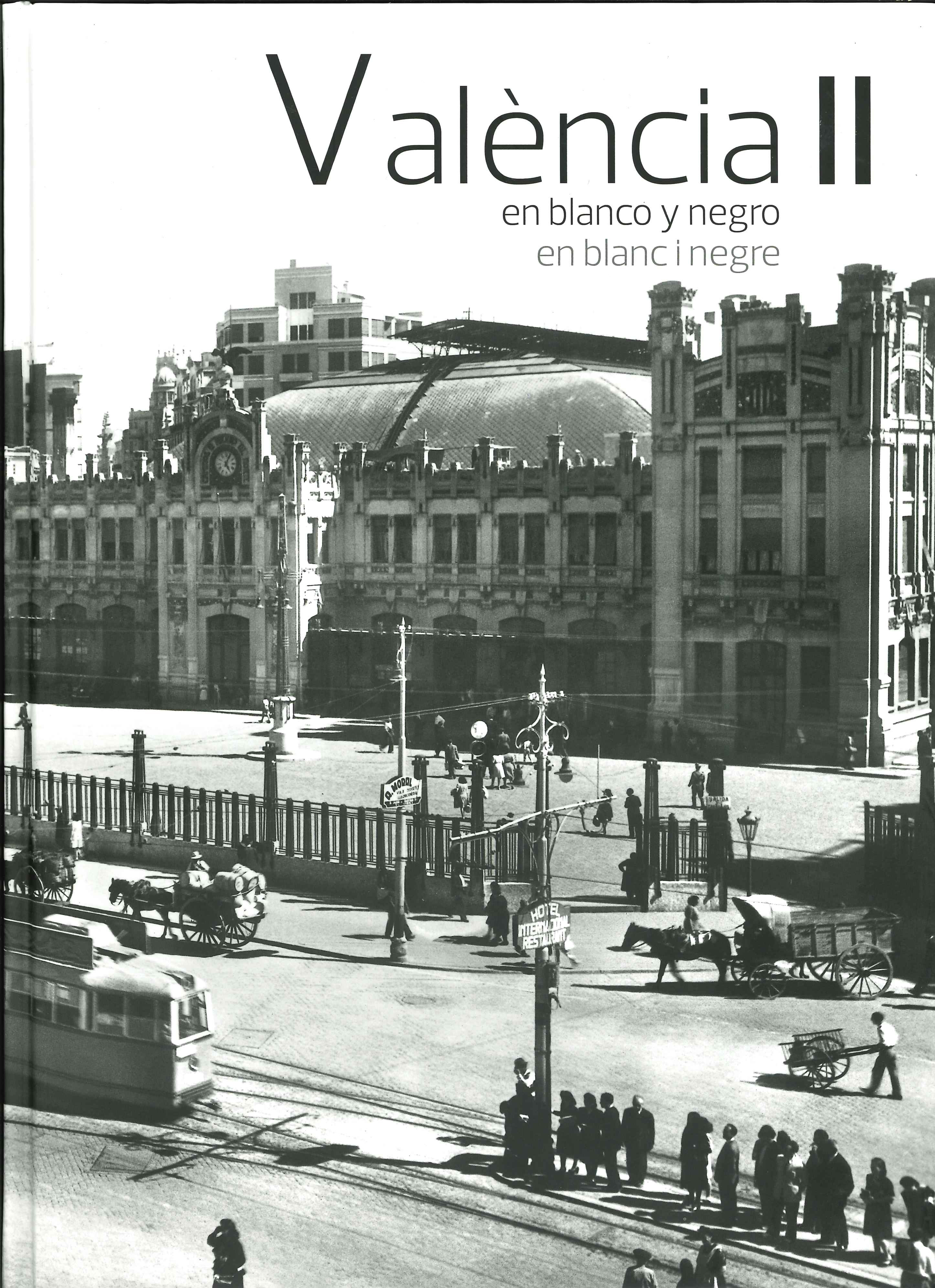 València en blanc i negre II