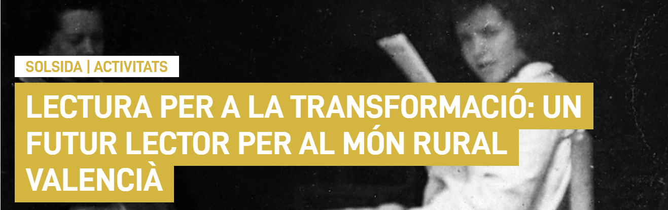 Lectura per a la transformació: un futur lector per al món rural.