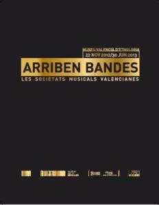 Arriben Bandes. Les societats