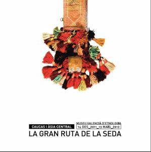 La Gran Ruta de la Seda