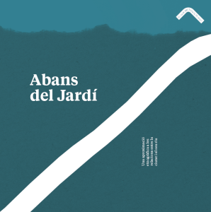 Abans del Jardí